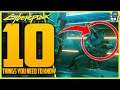 Cyberpunk 2077 - 10 More Things You Need To Know #6