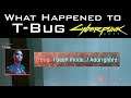 Cyberpunk 2077 - Uncovering What Happened to T-Bug During The Heist