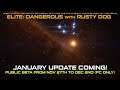 Elite Dangerous - January Update - Public Beta coming Nov 27th - Bug fixes