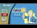 Fallout 76 - LiveStream #03 [FR] (COOP K-Naiil69)