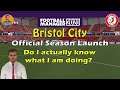 Football Manager 2020 | Bristol City | The Official Launch of Season 1