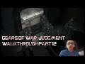 Gears of War: Judgment Walkthrough Part 12- Containment Terminal and Motor Pool