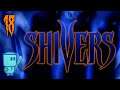 Ghost Busting - Shivers (PC) | Rojotober - Episode 18