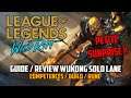 [League of Legends Wild Rift] Guide / Review Wukong Solo lane #petite surprise