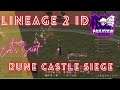 Lineage 2 id Homunculus Aeore Eva's Saint Rune Castle Siege 18.04.21 ​ #Healer​​​