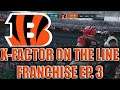 Madden 21 "X Factor On The Line!" Bengals Franchise EP. 3