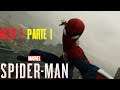 Marvel's Spider-Man: Acto 2 Parte 1