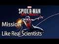 Marvel's Spider Man Miles Morales Mission Like Real Scientists