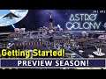 Preview Let's Play Astro Colony s01 e01 [ Pre-Beta Demo ]