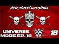 PSW: WWE 2k19 Universe Mode Ep 19 Live Stream!