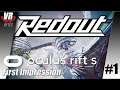 Redout: Enhanced Edition / Oculus Rift S / First Impression / Let´s Play #1 / Deutsch / Spiele
