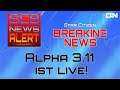 Star Citizen ALPHA 3.11 ist LIVE! | SCB News Alert [Deutsch/German]