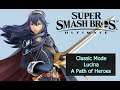Super Smash Bros. Ultimate - Classic Mode Lucina A Path of Heroes (Happy New Year)