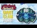 Terraria #8 - GIANT CLAM KILL & Great Powers Aquired !! | 2019 Let's Play! [CALAMITY]