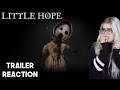 The Dark Pictures Anthology: Little Hope - Launch Trailer Reaction