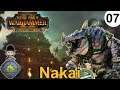 Total War Warhammer 2 | The Hunter & The Beast | 07 | Nakai der Wanderer | deutsch
