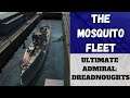 Ultimate Admiral: Dreadnoughts - The Mosquito Fleet (Alpha 7)