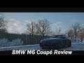 2013 BMW M6 Coupé Review (Forza Horizon 4)