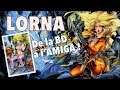 #276 - Lorna : de la BD à l'Amiga !