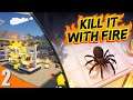 ARAÑAS EXPLOSIVAS - KILL IT WITH FIRE #2 | Gameplay Español