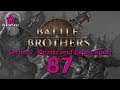 Battle Brothers Let's Play 87 | Horde of Undead