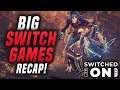 BIG Switch Games Of The Month Recap! (Switched On Ep 5)