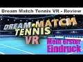 Dream Match Tennis VR [Deutsch] - Traumhaft oder nicht 🎾 [PSVR] [Review] [Test] [Playstation VR]