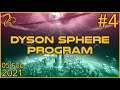 Dyson Sphere Program | 5th February 2021 | 4/6 | SquirrelPlus