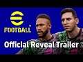 eFootball Official Reveal trailer
