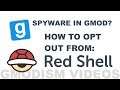 Garry's Mod Red Shell Controversy - What is Red Shell and how to opt out?