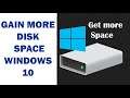 How to Gain More Disk Space on WINDOWS 10 by Deleting Temporary Files and Disk Cleaning