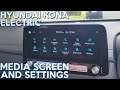 Hyundai Kona Electric Media Screen & Settings