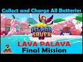 Island Saver (PS4) Lava Palava Final Mission - Find and Charge All Batteries Gameplay - No Comment