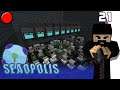 [Minecraft] Seaopolis #21 [FR]