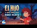 Panz Plays El Hijo: A Wild West Tale #6 Levels 20-24