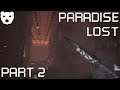 Paradise Lost - Part 2 | EXPLORING AN ABANDONED NAZI BUNKER INDIE 60FPS GAMEPLAY |