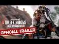 The Furious Wild Trailer / Total War: THREE KINGDOMS