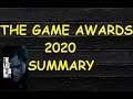 THE GAME AWARDS 2020 SUMMARY, GOTY 2020 SUMMARY, Reaction, review, winners, ark 2, announcements