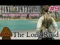 The Long Road - Final Fantasy 12 Part 9