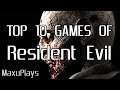 Top 10 Games of Resident Evil