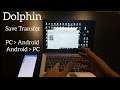 Toturial : How to transfer Dolphin saves from PC to Android  #dolphin
