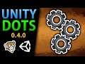 Unity DOTS - What changed?
