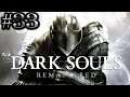 Zagrajmy w Dark Souls Remastered [#33] [BOSS] Seath Scaleless !