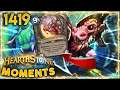 A META Where ANYTHING IS POSSIBLE | Hearthstone Daily Moments Ep.1419