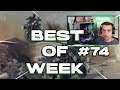 Best of Week #74