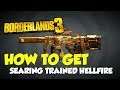 Borderlands 3 How To Get Searing Trained Hellfire Unique Legendary SMG