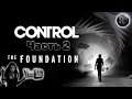 CONTROL: DLC - The Foundation #2🎮ОСНОВАНИЕ 🎮#RitorPlay