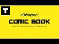 Cyberpunk 2077 - The Official Digital Comic Book of Cyberpunk 2077