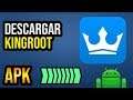 ✅ Descargar KingRoot Para Android APK Ultima Version 2020