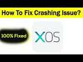 Fix "XOS Launcher" App Keeps Crashing Problem Android & Ios - XOS Launcher App Crash Issue